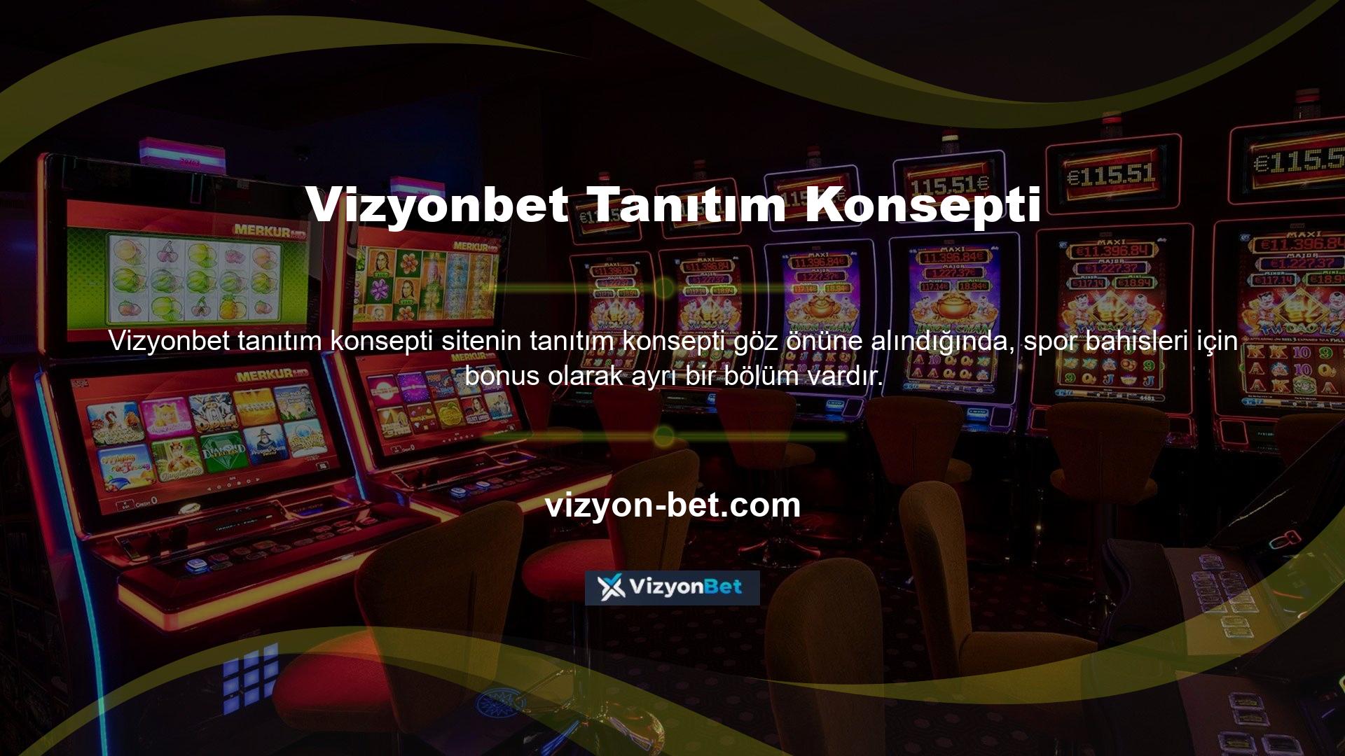Ayrıca, bu bölümün yatırım programları için farklı türde bonuslar sunduğuna dikkat edilmelidir